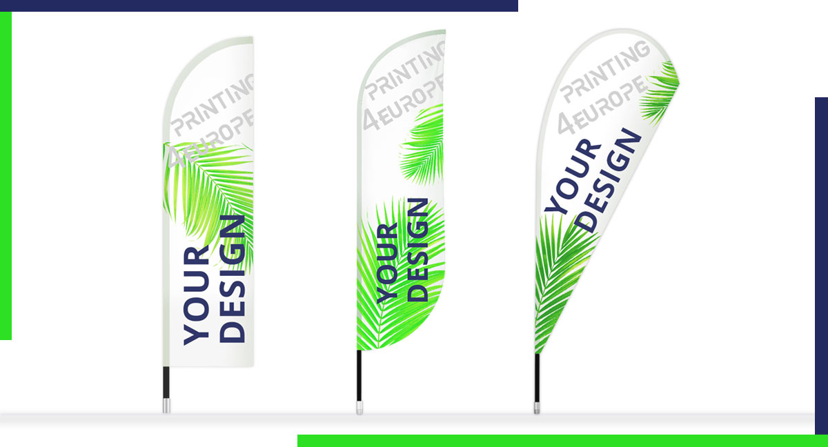 Feather flags - Your advertising flag in different shapes Drop, Straight or Bend